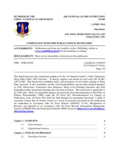 BY ORDER OF THE CHIEF, NATIONAL GUARD BUREAU AIR NATIONAL GUARD INSTRUCTION[removed]APRIL 2014