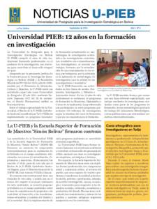 NOTICIAS U-PIEB Universidad de Postgrado para la Investigación Estratégica en Bolivia La Paz, Bolivia  Septiembre de 2014