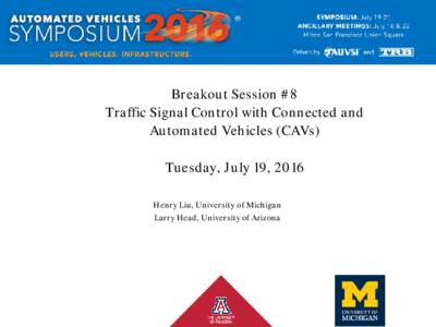 Multi-modal Intelligent Traffic Signal Systems (MMITSS)   Intelligent Signal Control