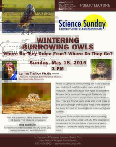Public Lecture  Science Sunday Seymour Center at Long Marine Lab  Photo: Mike’s Birds