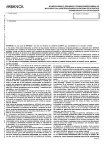 ACUERDO BASICO: TÉRMINOS Y CONDICIONES GENERALES APLICABLES A LA PRESTACIÓN POR LA ENTIDAD DE SERVICIOS SOBRE PRODUCTOS DE INVERSIÓN 1.- LUGAR Y FECHA  2.- NÚMERO DE CONTRATO