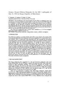 Seismic Ground Motion Estimates for the M6.1 earthquake of July 26, 1963 at Skopje, Republic of Macedonia P. Suhadolc, D. Sandron, F. Fitzko, G. Costa