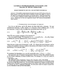 GAUSSIAN HYPERGEOMETRIC FUNCTIONS AND TRACES OF HECKE OPERATORS SHARON FRECHETTE, KEN ONO, AND MATTHEW PAPANIKOLAS  Abstra
t. We establish a simple