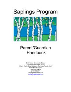 Saplings Program  Parent/Guardian Handbook Birch Grove Community School Community Education #4145