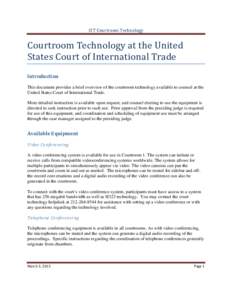CIT Courtroom Technology  Courtroom Technology at the United States Court of International Trade Introduction
