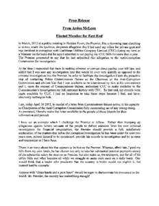 Press Release From Arden McLean Elected Member for East End In March, 2012 at a public meeting in Bodden Town, the Premier, like a drowning man clutching at straws, made the spurious, desperate allegation that I had used