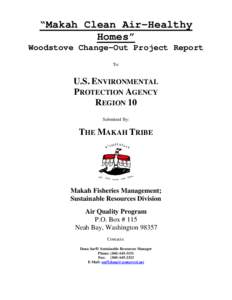 Stove / Neah Bay /  Washington / Wood fuel / Wood-burning stove / United States Environmental Protection Agency / Technology / Mechanical engineering / Heating /  ventilating /  and air conditioning / Energy / Cooking appliances