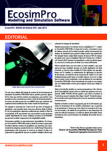 EcosimPro · Boletín de Noticias Nº8 · JulioEDITORIAL reducirán los tiempos de simulación. También presentamos la evolución de los compiladores C++ usados en EcosimPro/PROOSIS a lo largo de los años y most