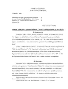 STATE OF VERMONT PUBLIC SERVICE BOARD Docket No[removed]Amendment No. 1 to Interconnection Agreement between Verizon New England Inc., d/b/a Verizon Vermont, and Adelphia Business Solutions of