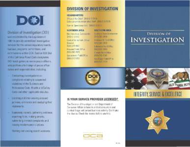 DIVISION OF INVESTIGATION HEADQUARTERS Office of the Chief: ([removed]Enforcement Administrative Staff: ([removed]Special Operations Unit: ([removed]