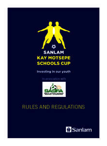 In association with  RULES AND REGULATIONS Kay Motsepe Rules Booklet-November 2010.indd 1