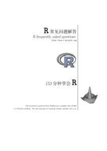 R 常见问题解答  R frequently asked questions http://www.r-project.org
