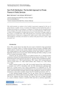 Social Policy & Society 8:3, 405–418 Printed in the United Kingdom  C 2009 Cambridge University Press doi:S1474746409004928 Non-Profit Distribution: The Scottish Approach to Private Finance in Public Services