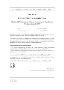 STATUTORY RULES OF NORTHERN IRELANDNo. 46 ENVIRONMENTAL PROTECTION The Landfill Allowances Scheme (Amendment) Regulations (Northern Ireland) 2009