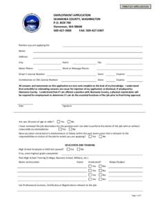 PRINT MY APPLICATION    EMPLOYMENT APPLICATION  SKAMANIA COUNTY, WASHINGTON  P.O. BOX 790 