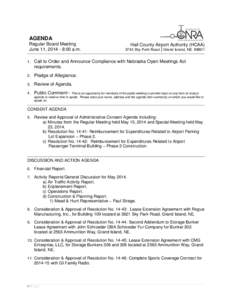 AGENDA Regular Board Meeting June 11, [removed]:00 a.m. Hall County Airport Authority (HCAA[removed]Sky Park Road │Grand Island, NE 68801