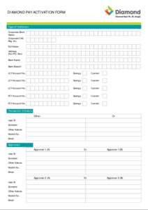 DIAMOND PAY ACTIVATION FORM  Type of Institution Corporate Short Name: Corporate CAC