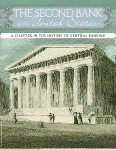 The Second Bank of the United States: A Chapter in the History of Central Banking