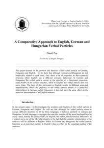 Theory and Practice in English Studies): Proceedings from the Eighth Conference of British, American and Canadian Studies. Brno: Masarykova univerzita A Comparative Approach to English, German and Hungarian Verba