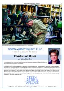 Wenatchee Valley Business World | OctoberOwner Craig Wentz repairs a boot at Neal’s Shoe Store & Repair at 811 S. Wenatchee Ave. OGDEN MURPHY WALLACE, P.L.L.C. is pleased to announce that attorney