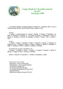Compte Rendu de l’Assemblée générale du GFC 1 décembre 2009 L’Assemblée Générale du Groupe Français du Crétacé du 1 décembre 2009 a eu lieu à l’Ecole des Mines de Paris, 60 bd St Michel à Paris et déb