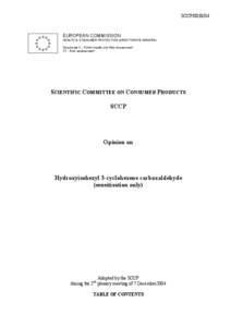 Opinion on the Scientific Committee on Consumer products on hydroxyisohexyl 3-cyclohexene carboxaldehyde (sensitisation only)