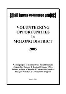 VOLUNTEERING OPPORTUNITIES in MOLONG DISTRICT 2005