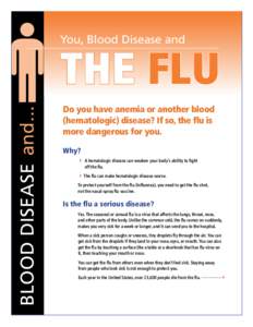 You, Blood Diease and the Flu #2445