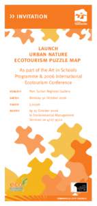 >> invitation  launch urban nature ecotourism puzzle map As part of the Art in Schools