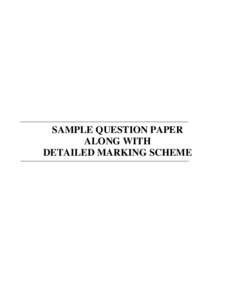 SAMPLE QUESTION PAPER ALONG WITH DETAILED MARKING SCHEME SAMPLE QUESTION PAPER GEOGRAPHY