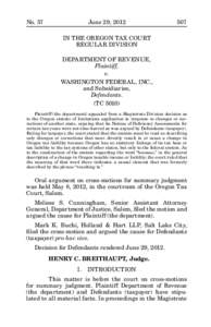 No. 57	  June 29, 2012	507 IN THE OREGON TAX COURT REGULAR DIVISION DEPARTMENT OF REVENUE,