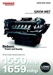 MARINE DIESEL ENGINE  12AYM-WET M-rating 1220kW [ 1659mhp ] / H-rating 1140kW [ 1550mhp ]