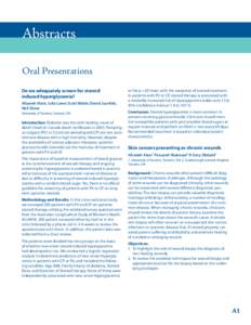 Abstracts Oral Presentations Do we adequately screen for steroid induced hyperglycemia? Afsaneh Alavi; Julia Lowe; Scott Walsh; David Juurlink; Neil Shear