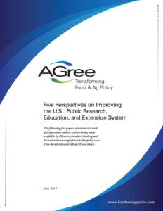 Financing Sustainable Water Infrastructure Five Perspectives on Improving the U.S. Public Research, Education, and Extension System The following five papers constitute the work