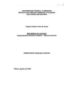 P ágin a |1  UNIVERSIDADE FEDERAL FLUMINENSE INSTITUTO DE CIÊNCIAS HUMANAS E FILOSOFIA DOUTORADO EM HISTÓRIA