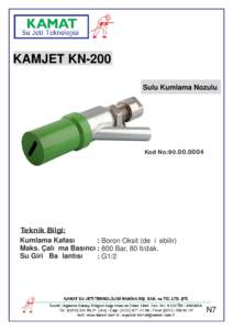 KAMJET KN-200 Sulu Kumlama Nozulu