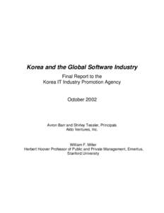 Korea and the Global Software Industry Final Report to the Korea IT Industry Promotion Agency October 2002