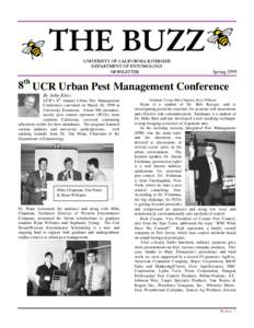 THE BUZZ UNIVERISTY OF CALIFORNIA RIVERSIDE DEPARTMENT OF ENTOMOLOGY NEWSLETTER  Spring 1999
