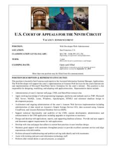 U.S. COURT OF APPEALS FOR THE NINTH CIRCUIT VACANCY ANNOUNCEMENT POSITION: Web Developer/Web Administrator