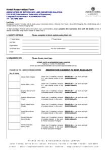 Hotel Reservation Form ASSOCIATION OF AUTHORISED LAND SURVEYORS MALAYSIA FIG[removed]International Federation of Surveyors) Congress & Conference: ACCOMMODATION[removed]JUNE 2014 Fast Facts