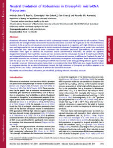 Neutral Evolution of Robustness in Drosophila microRNA Precursors Nicholas Price,*! Reed A. Cartwright,! Niv Sabath,