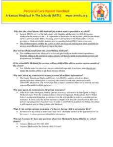    Personal Care Parent Handout    Arkansas Medicaid In The Schools (MITS)      www.armits.org   