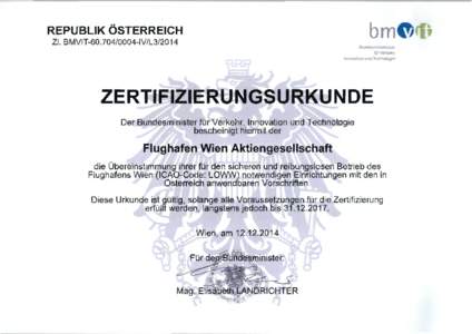 bm  REPUBLIK ÖSTERREICH Zl. BMVITIV/L3Bundesmmistcrium