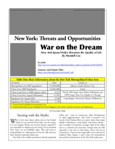 New York: Threats and Opportunities  War on the Dream How Anti-Sprawl Policy Threatens the Quality of Life By Wendell Cox