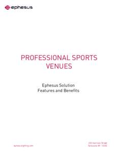 PROFESSIONAL SPORTS VENUES Ephesus Solution Features and Benefits  ephesuslighting.com