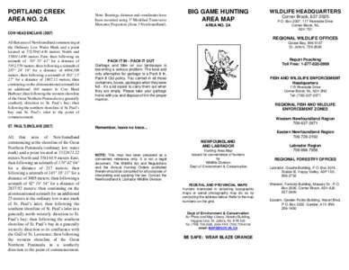 PORTLAND CREEK AREA NO. 2A Note: Bearings, distance and coordinates have been recorded using 3º Modified Transverse Mercator Projection (Zone 3 Newfoundland).