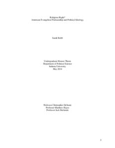 Religious Right? American Evangelical Partisanship and Political Ideology Sarah Babb  Undergraduate Honors Thesis