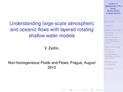 Lecture 3: Applications to the ocean, density-driven coastal currents