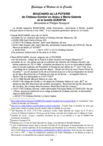 Généalogie et Histoire de la Caraïbe BOUCHARD de LA POTERIE de Château-Gontier en Anjou à Marie-Galante et la famille QUENTIN Bernadette et Philippe Rossignol La famille angevine BOUCHARD, noble d’extraction, remo