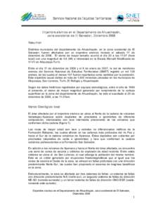 Servicio Nacional de Estudios Territoriales   Enjambre sísmico en el Departamento de Ahuachapán,  zona occidental de El Salvador, Diciembre 2006  Resumen  Distintos  municipios  del  departamento